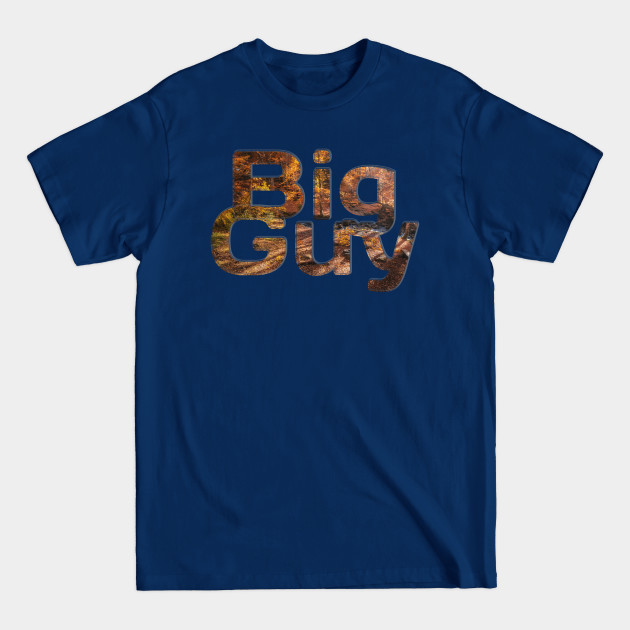 Big Guy Big Guy TShirt sold by Allcox SKU 4656353 Printerval